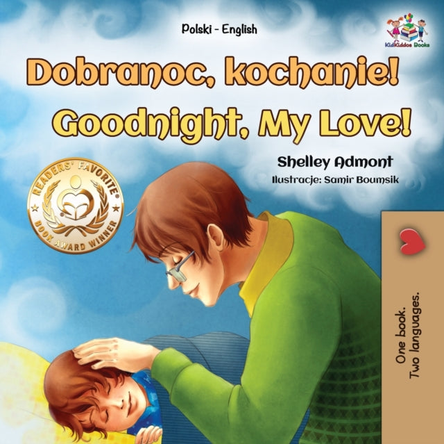 Goodnight, My Love! (Polish English Bilingual Book for Kids)