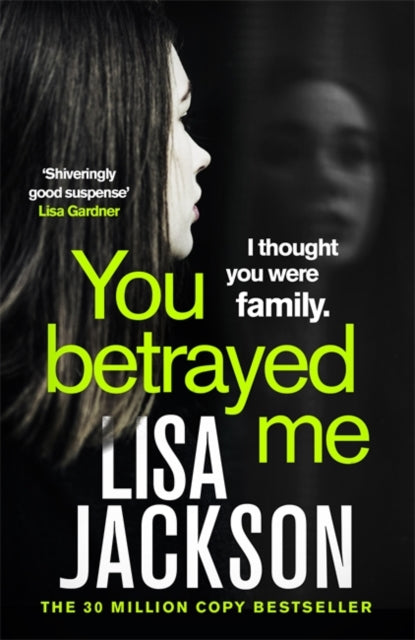 You Betrayed Me: The new gripping crime thriller from the bestselling author