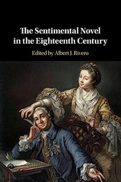 Sentimental Novel in the Eighteenth Century