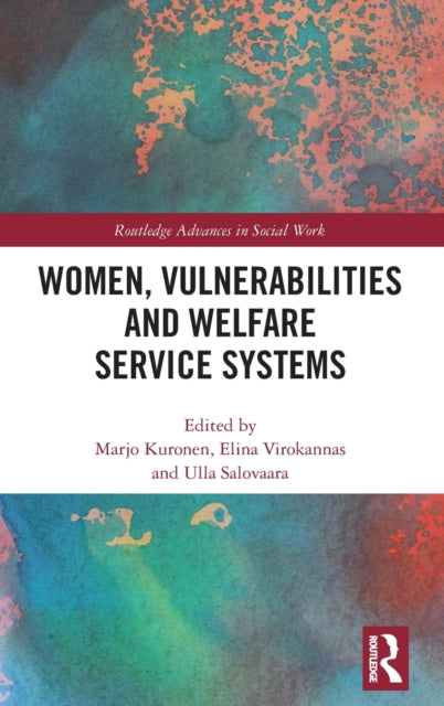 Women, Vulnerabilities and Welfare Service Systems