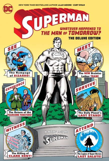 Superman: Whatever Happened to the Man of Tomorrow? Deluxe 2020 Edition