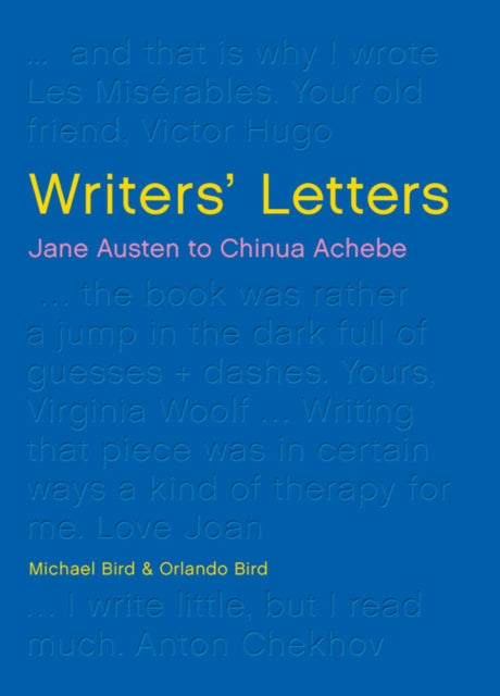 Writers' Letters: Jane Austen to Chinua Achebe