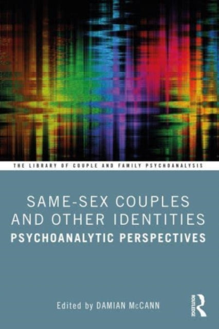 Same-Sex Couples and Other Identities: Psychoanalytic Perspectives