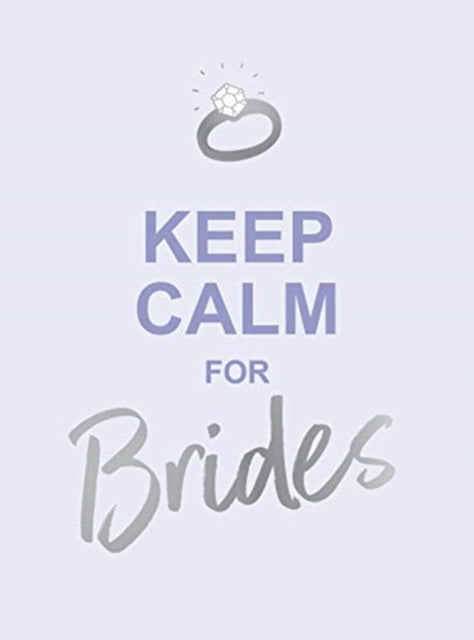 Keep Calm for Brides: Quotes to Calm Pre-Wedding Nerves