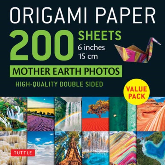Origami Paper 200 sheets Mother Earth Photos 6 Inches (15 cm): Tuttle Origami Paper: High-Quality Double Sided Origami Sheets Printed with 12 Different Photographs (Instructions for 6 Projects Included)