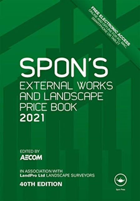 Spon's External Works and Landscape Price Book 2021