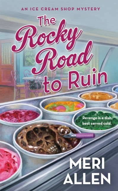 Rocky Road to Ruin: An Ice Cream Shop Mystery