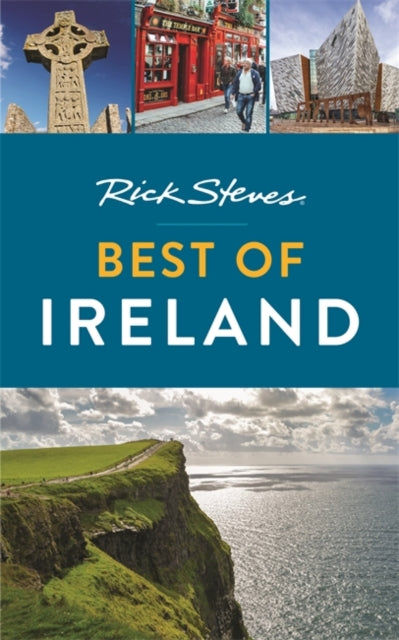 Rick Steves Best of Ireland (Third Edition)