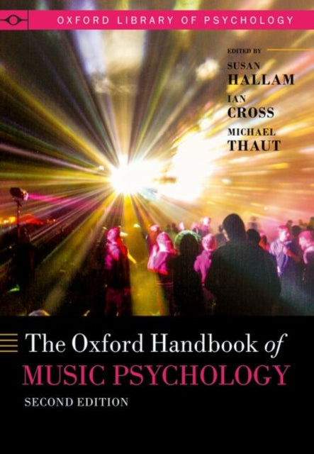 Oxford Handbook of Music Psychology