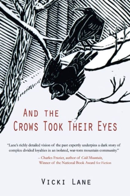 And the Crows Took Their Eyes