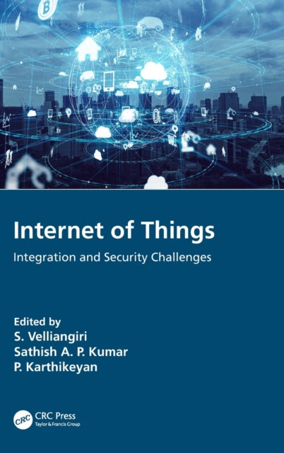 Internet of Things: Integration and Security Challenges