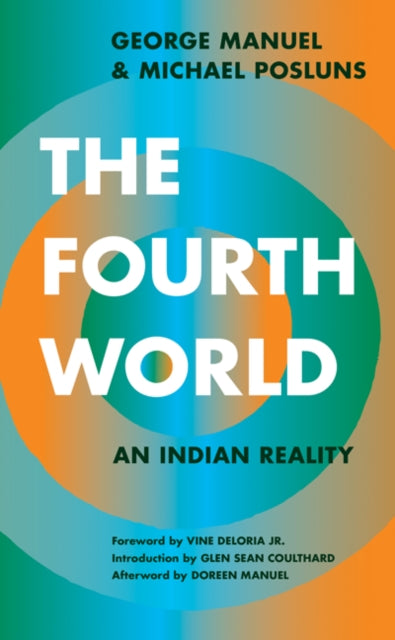 Fourth World: An Indian Reality