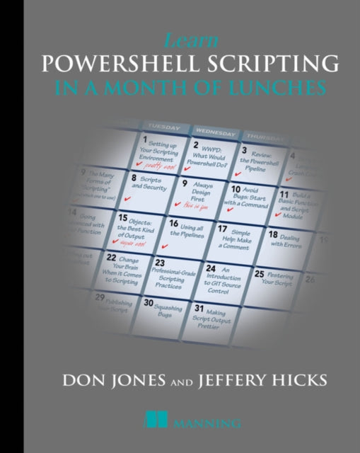 Learn PowerShell Scripting in a Month of Lunches