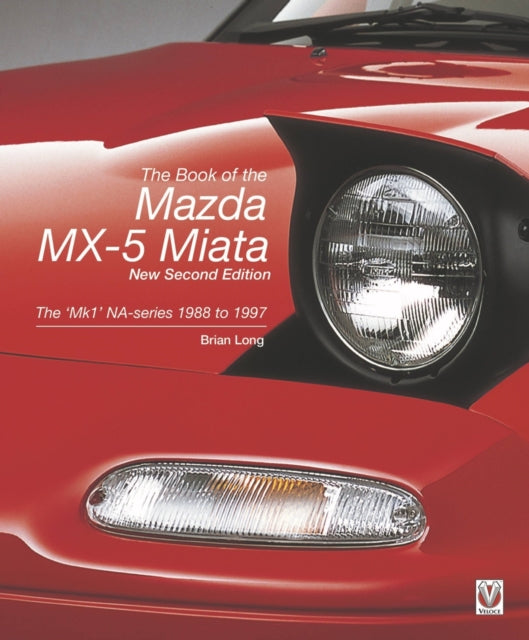 book of the Mazda MX-5 Miata: The 'Mk1' NA-series  1988 to 1997