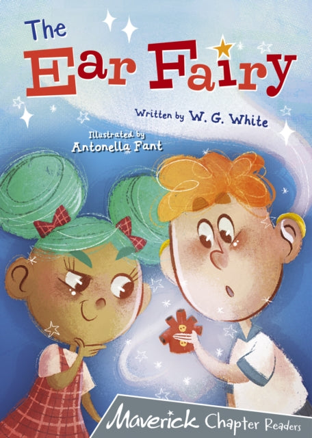 Ear Fairy: (Grey Chapter Reader)