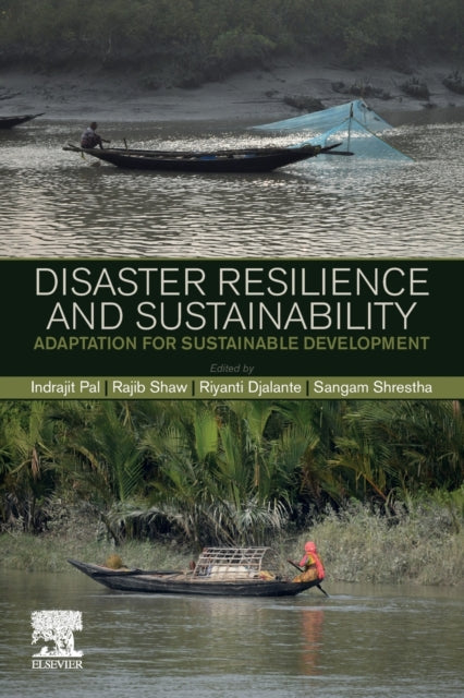 Disaster Resilience and Sustainability: Adaptation for Sustainable Development