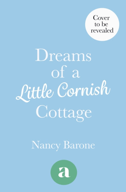 Dreams of a Little Cornish Cottage