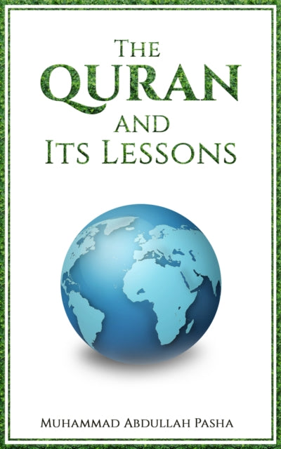 Quran and Its Lessons