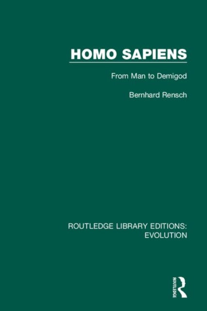 Homo Sapiens: From Man to Demigod