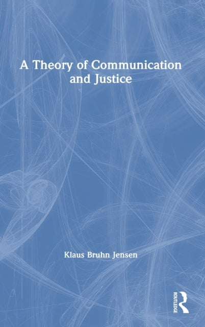 Theory of Communication and Justice