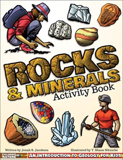 Rocks & Minerals Activity Book: An Introduction to Geology for Kids