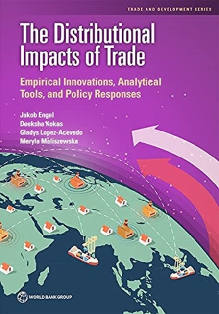 distributional impacts of trade: empirical Innovations, analytical tools and policy responses