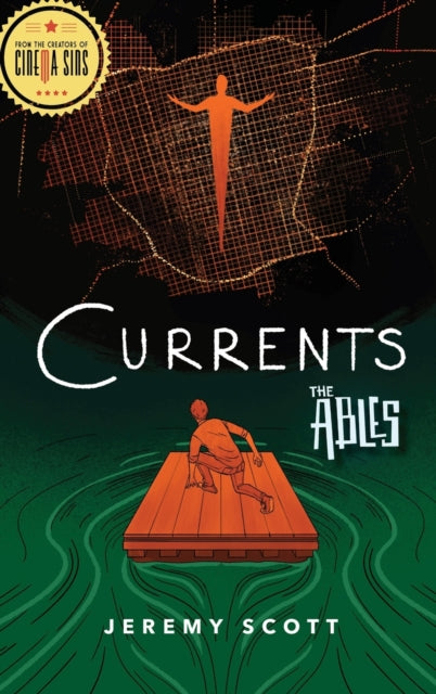 Currents: The Ables Book 3