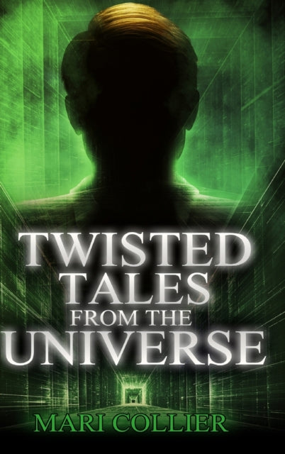 Twisted Tales From The Universe: Large Print Hardcover Edition