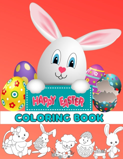 Happy Easter Coloring Book For Kids Ages 4-8