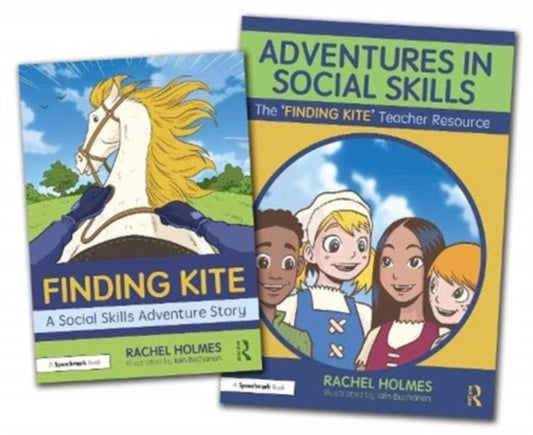 Adventures in Social Skills: The 'Finding Kite' Story and Teacher Guide