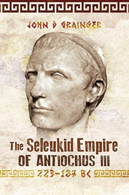 Seleukid Empire of Antiochus III, 223-187 BC