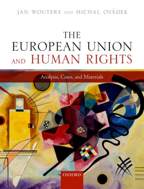 European Union and Human Rights: Analysis, Cases, and Materials
