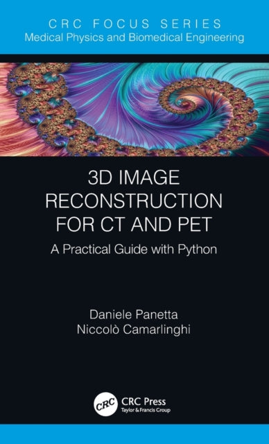 3D Image Reconstruction for CT and PET: A Practical Guide with Python