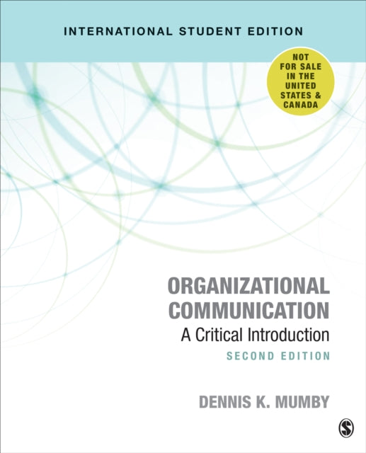 Organizational Communication: A Critical Introduction