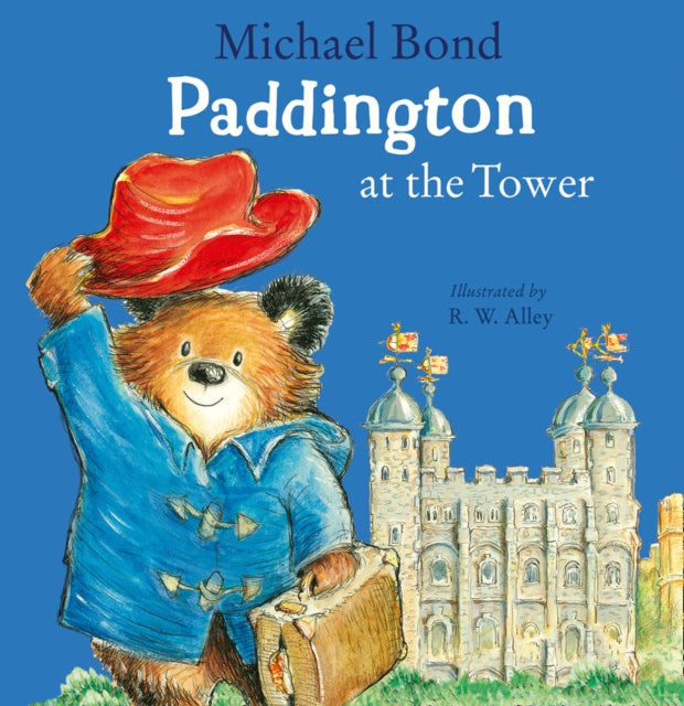 Paddington at the Tower