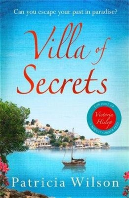 Villa of Secrets: Escape to Greece with this romantic holiday read