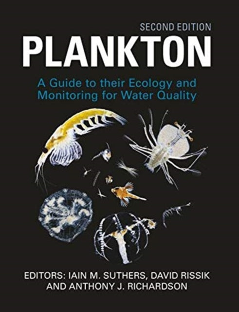 Plankton: Guide to Their Ecology and Monitoring for Water Quality