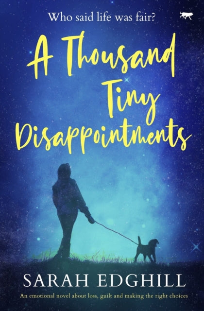 Thousand Tiny Disappointments