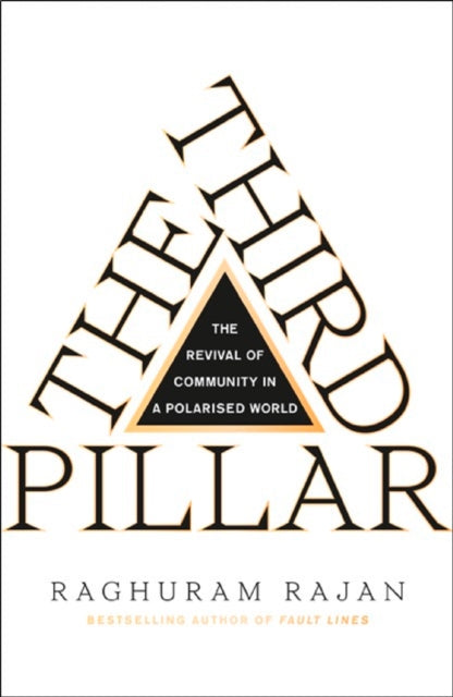 Third Pillar: The Revival of Community in a Polarised World
