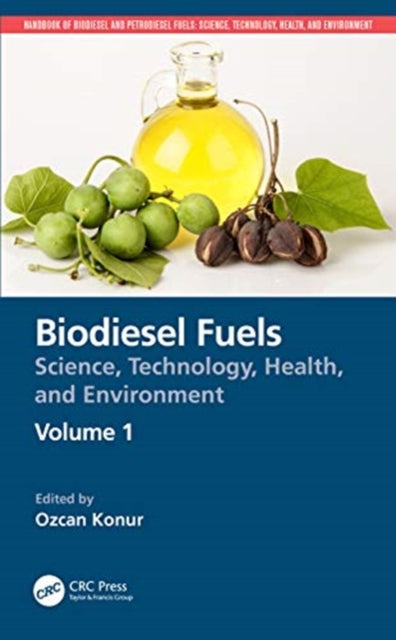 Biodiesel Fuels: Science, Technology, Health, and Environment