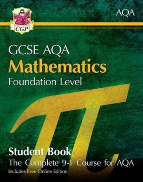 Grade 9-1 GCSE Maths AQA Student Book - Foundation (with Online Edition)