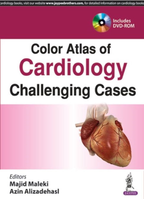Color Atlas of Cardiology: Challenging Cases