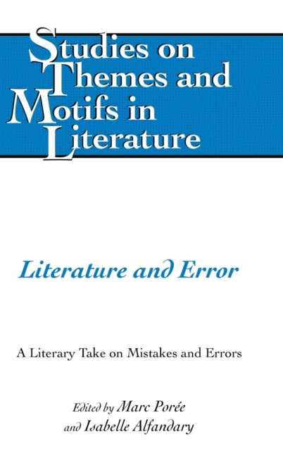 Literature and Error: A Literary Take on Mistakes and Errors