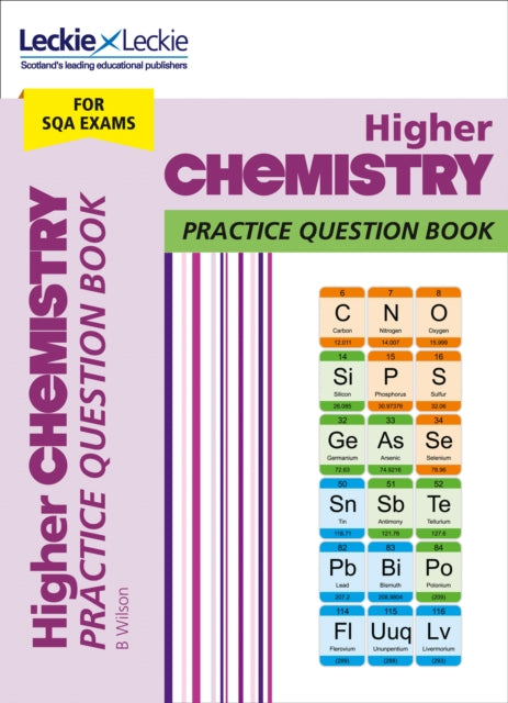 Higher Chemistry: Practise and Learn Sqa Exam Topics