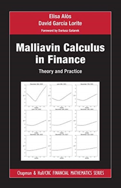 Malliavin Calculus in Finance: Theory and Practice