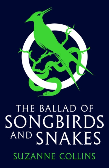 Ballad of Songbirds and Snakes (A Hunger Games Novel)