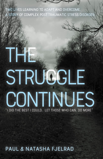 Struggle Continues: "I did the best I could. Let those who can, do more"