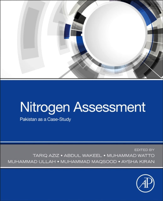 Nitrogen Assessment: Pakistan as a Case-Study