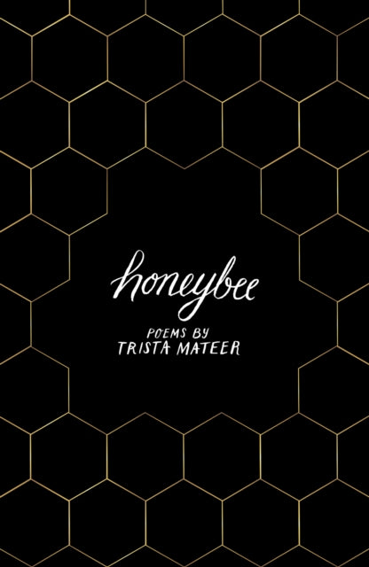 Honeybee: a story of letting go, by LGBT poet Trista Mateer