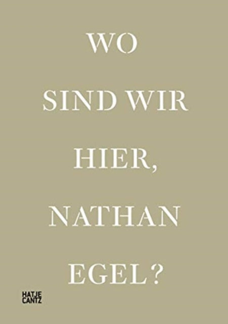 Wo Sind Wir Hier, Nathan Egel? (Bilingual edition)